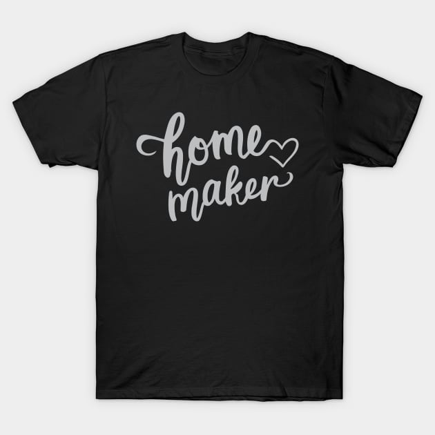 National Homemaker Day – November T-Shirt by irfankokabi